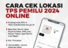 Cara Cek TPS Tempat Mencoblos di Pemilu 2024, Begini Caranya