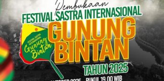 Festival Sastra Gunung Bintan 2025, Yusril Baca Puisi, Rojer Kajol Guncang Panggung festival sastra gunung bintan