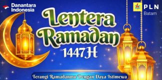 PLN Batam Luncurkan Program Lentera Ramadan, Tambah Daya Listrik Rp144 Ribu